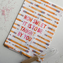 Teacher Appreciation Tea Towel