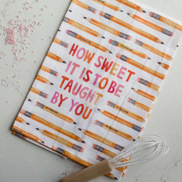 Teacher Appreciation Tea Towel
